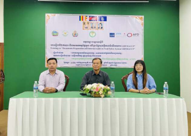 វគ្គបណ្តុះបណ្តាលស្តីពី "ការរៀបចំឯកសារ និងសវនកម្មផ្ទៃក្នុង លើប្រព័ន្ធសុវត្ថិភាពចំណីអាហារ GHP/HACCP"